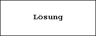 Lösung
